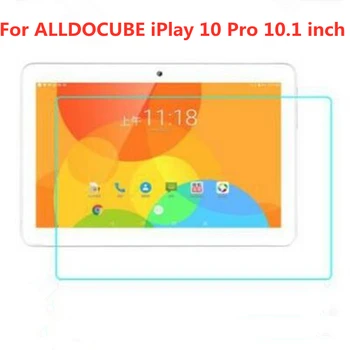  Screen Protector Pre ALLDOCUBE iPlay 10 Pro 10pro 10.1 palcový Tablet Screen Protector Film Tvrdené Sklo