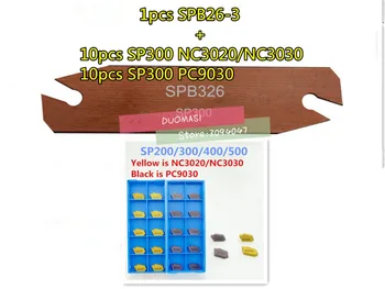  11pcs/set SPB326 1pcs+SP300 NC3020/NC3030 10pcs Obrábanie ocele alebo 10PCS SP300 PC9030 Obrábanie Nehrdzavejúcej ocele