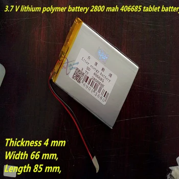  Najlepšie batérie značky doprava Zadarmo nový článok 3,7 V lítium-polymérovej batérie 2800 mah 406685 406585 tablet batérie
