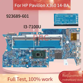  923689-601 923689-501 Pre HP Pavilion X360 14-BA I3-7100U Notebook doske 16872-1 448.0C203.0011 SR343 DDR4 Doske