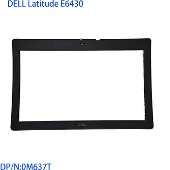  Nové pre Dell Latitude E6430 Lcd Predný Rám Kryt Čierny 0M637T M637T
