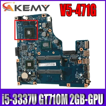  11309-2 48.4TU05.021 pre ACER V5-471 V5-471G V5-571 V5-571G Notebook základnej dosky, PROCESORA i5 3337U GPU GT710M 2GB DDR3 Doske